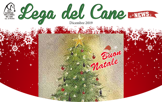 Giornalino Lega del Cane sez Roma - Dicembre 2019