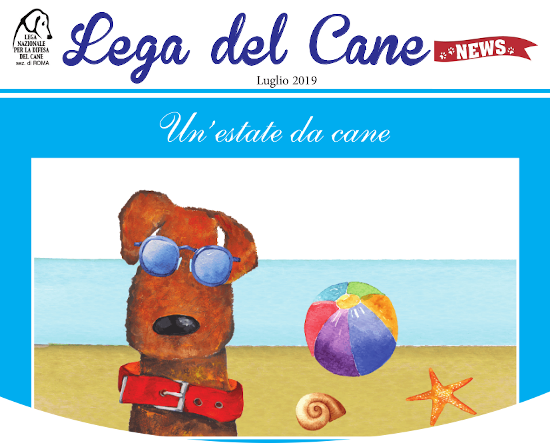 Giornalino Lega del Cane sez. Roma Luglio 2019